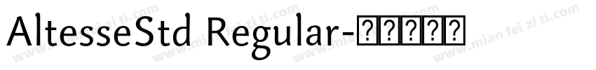 AltesseStd Regular字体转换